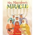 thumbnail image 1 of Pre-Owned Mrs. Maccabee's Miracle (Hardcover) 1728477913 9781728477916, 1 of 1