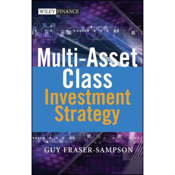 Pre-Owned Multi Asset Class Investment Strategy (Hardcover) 0470027991 9780470027998