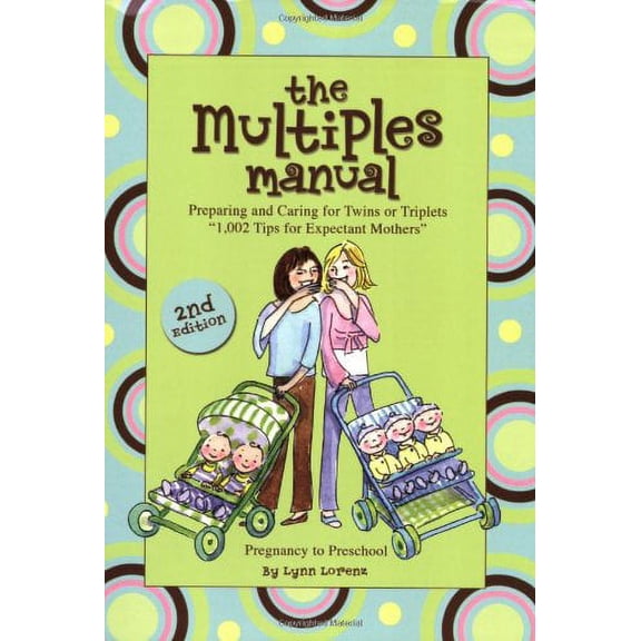 Pre-Owned Multiples Manual: Preparing and Caring for Twins or Triplets Paperback