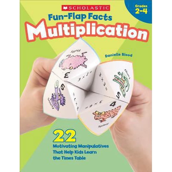 Pre-Owned Fun-Flap Facts: Multiplication: 22 Motivating Manipulatives That Help Kids Learn the Times Table (Paperback) 0439365449 9780439365444