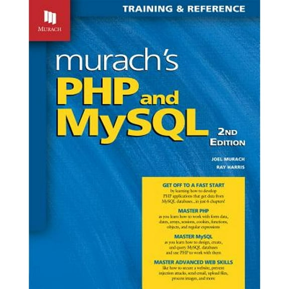Pre-Owned Murach's PHP and MYSQL: Training & Reference (Paperback) 1890774790 9781890774790