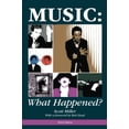 thumbnail image 1 of Pre-Owned Music: What Happened? Paperback - USED, 1 of 1