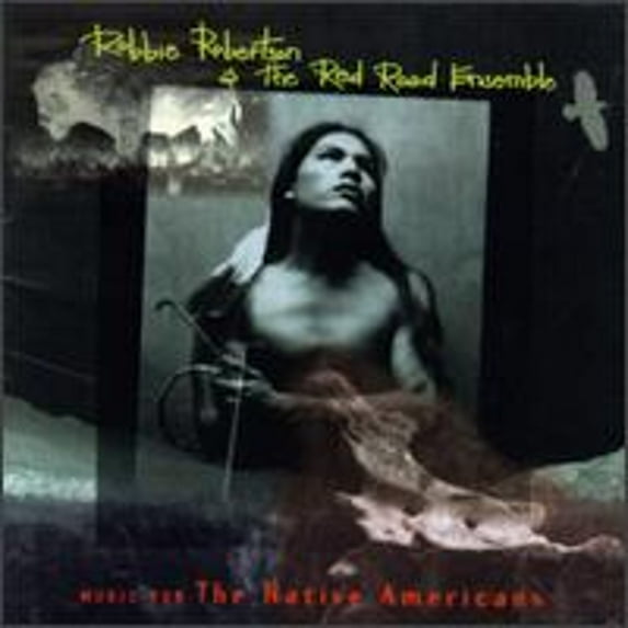 Pre-Owned Music for The Native Americans (CD 0724382829522) by Robbie Robertson & the Red Road Ensemble