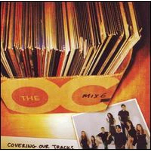 Pre-Owned Music from the O.C., Mix 6: Covering Our Tracks (CD 0093624320128) by Original Soundtrack
