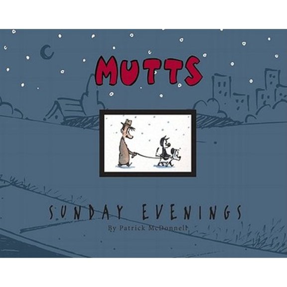 Pre-Owned Mutts Sunday Evenings, 14: A Mutts Treasury (Paperback) 0740755358 9780740755354
