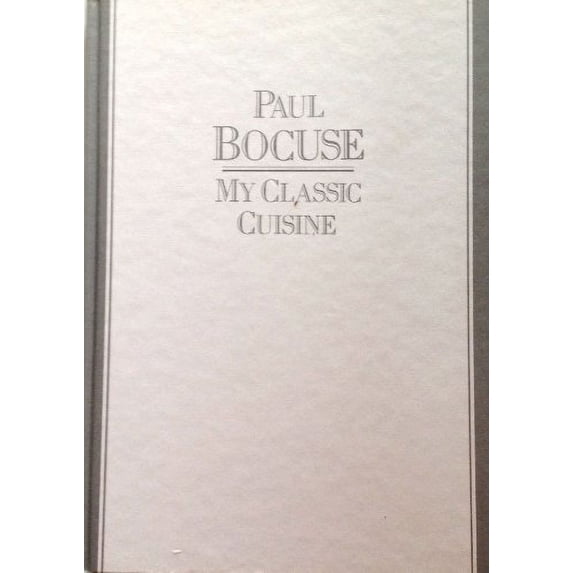 Pre-Owned My Classic Cuisine (Hardcover) 1871307686 9781871307689