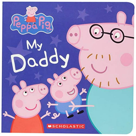 Pre-Owned My Daddy (Peppa Pig), by Illustrated by Eone, (Paperback), English