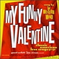 thumbnail image 1 of Pre-Owned My Funny Valentine (CD 0751992400421) by Western Wind Ensemble & Dick Hyman, 1 of 1