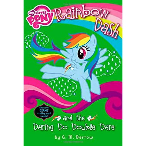 Pre-Owned My Little Pony: Rainbow Dash and the Daring Do Double Dare 9780316247986