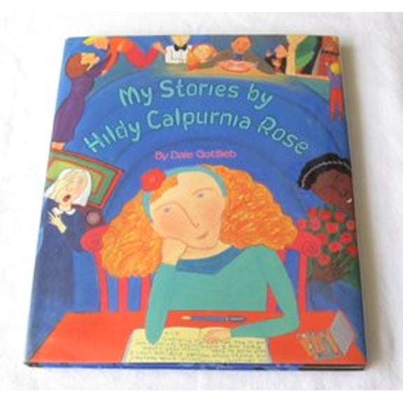 Pre-Owned My Stories by Hildy Calpurnia (Hardcover) 0679811508 9780679811503