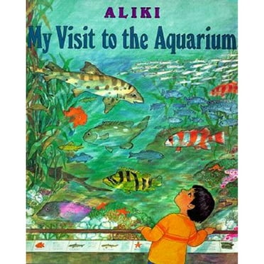 Pre-Owned My Visit to the Aquarium (Paperback 9780064461863) by Aliki