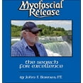 thumbnail image 1 of Pre-Owned Myofascial Release : The Search for Excellence Paperback, 1 of 1