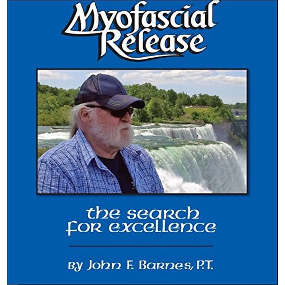 Pre-Owned Myofascial Release : The Search for Excellence Paperback
