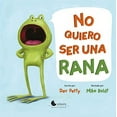 thumbnail image 1 of Pre-Owned NO QUIERO SER UNA RANA Paperback, 1 of 1