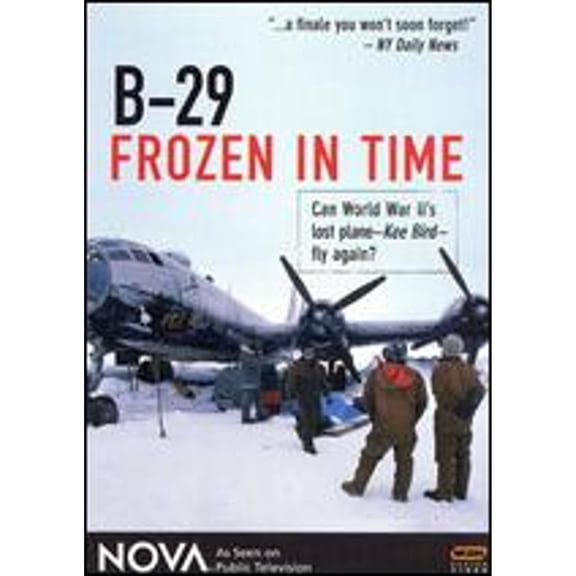 Pre-Owned NOVA: B-29 Frozen in Time (DVD 0783421268296) directed by Mike Rossiter