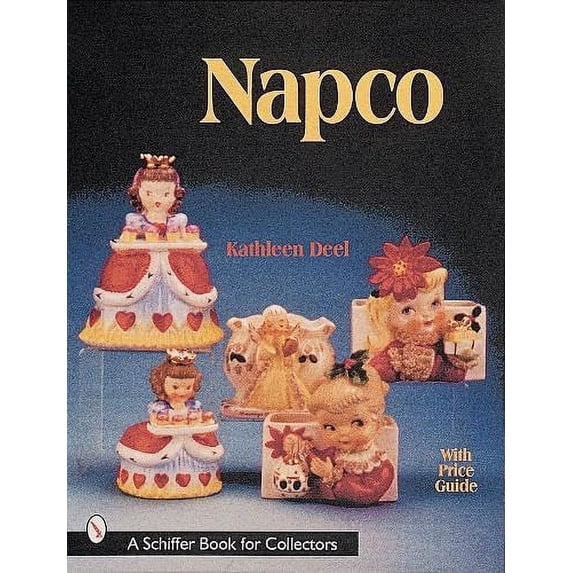 Pre-Owned Napco (A Schiffer Book for Collectors) Paperback