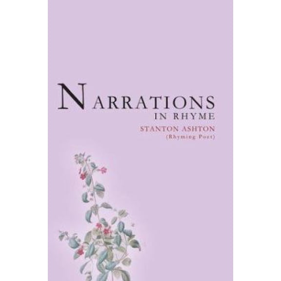 Pre-Owned Narrations in Rhyme (Paperback) 059531452X 9780595314522