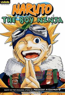 Pre-Owned Naruto: Chapter Book, Vol. 1: The Boy Ninja (Paperback 9781421520568) by Masashi Kishimoto