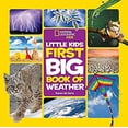 thumbnail image 1 of Pre-Owned National Geographic Little Kids First Big Book of Weather 9781426327193, 1 of 1