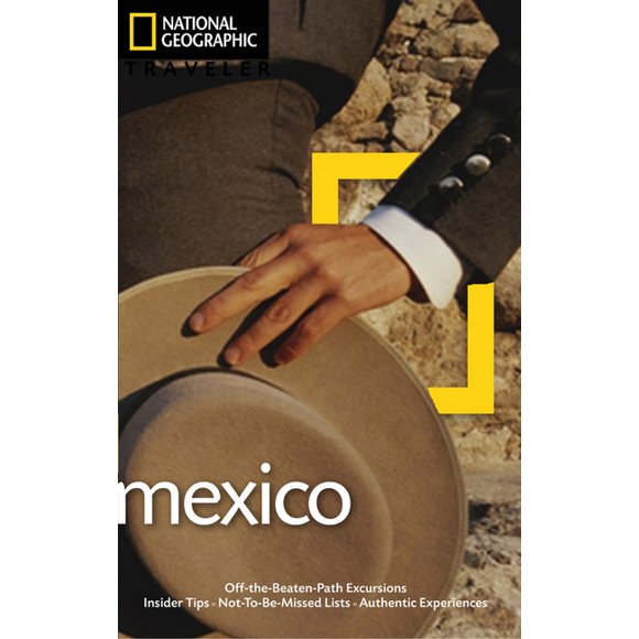 Pre-Owned National Geographic Traveler: Mexico, 3rd Edition (Paperback) 9781426205248