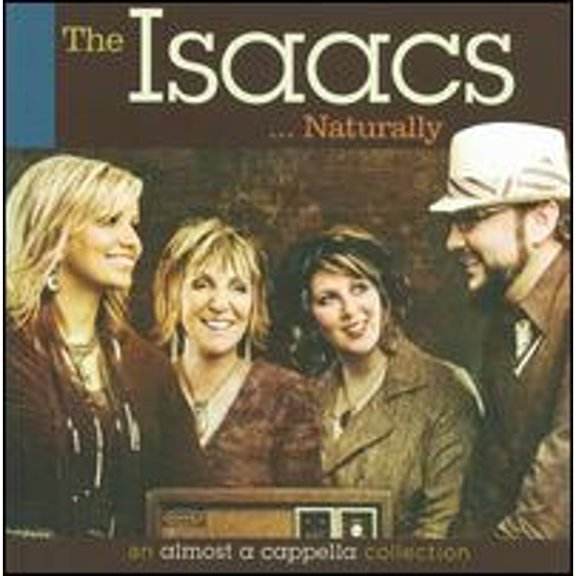 Pre-Owned .Naturally (CD 0617884601423) by The Isaacs