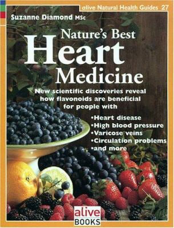PreOwned Nature's Best Heart Medicine New Scientific Discoveries