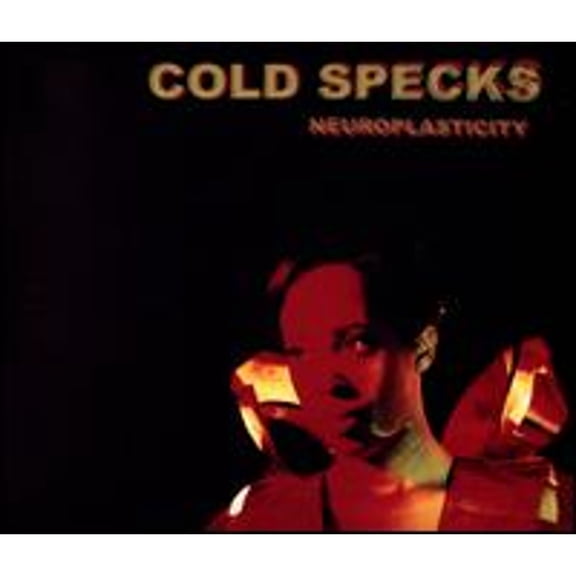 Pre-Owned Neuroplasticity (CD 0724596959725) by Cold Specks