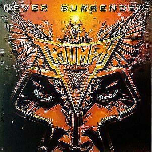 PreOwned Never Surrender by Triumph (CD, Sep1995, TRC Distribution