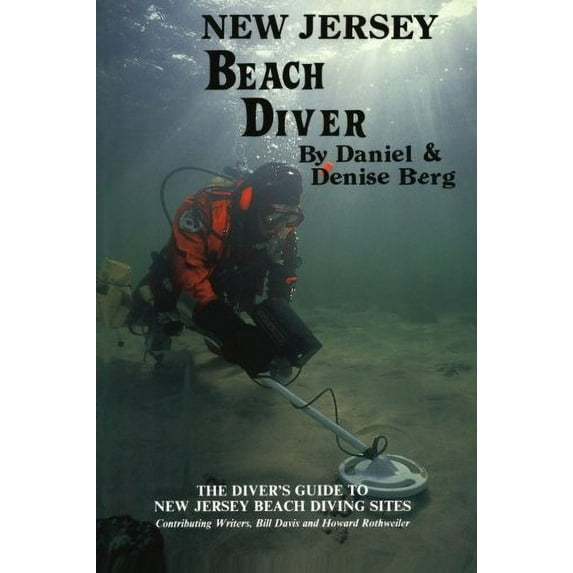 Pre-Owned New Jersey Beach Diver: The diver's guide to New Jersey beach diving sites (Paperback) 0961616784 9780961616786