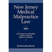Pre-Owned New Jersey Medical Malpractice Law 2020 (Paperback) 1628816163 9781628816167