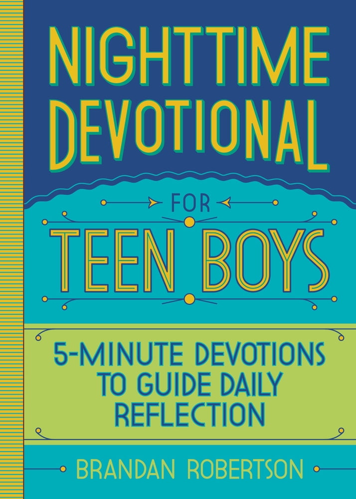 Pre-Owned Nighttime Devotional for Teen Boys: 5-Minute Devotions to Guide Daily Reflection (Paperback) 1638074062 9781638074069