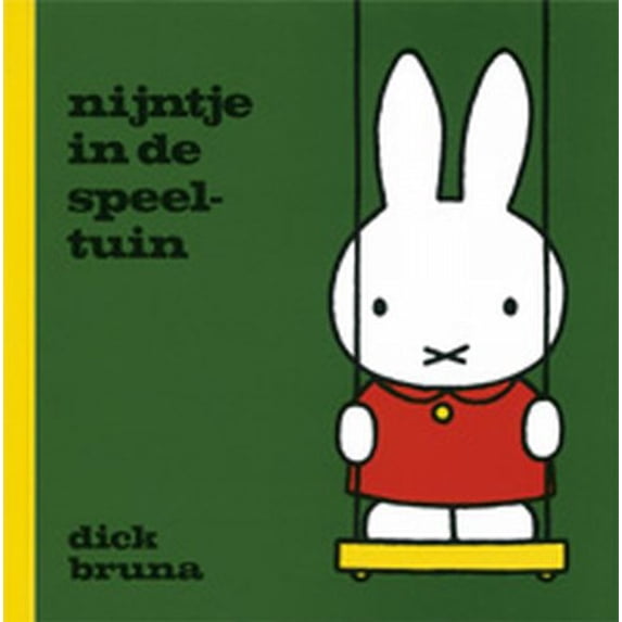 Pre-Owned Nijntje in de speeltuin (Dick Bruna kinderboeken) (Dutch Edition) (Hardcover) 907399120X 9789073991200