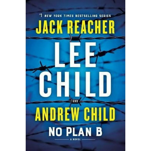 Pre-Owned No Plan B : A Jack Reacher Novel 9781984818546
