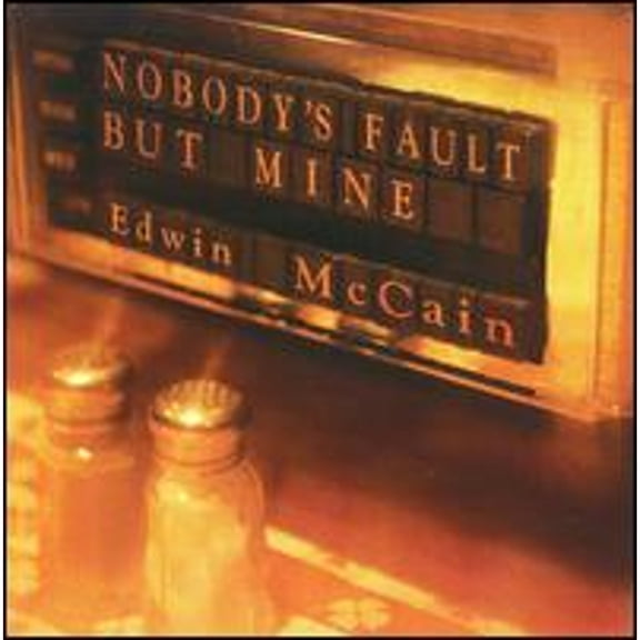 Pre-Owned Nobody's Fault But Mine (CD 0610583234121) by Edwin McCain