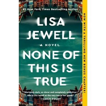 Pre-Owned None of This Is True (Paperback) 1982179015 9781982179014
