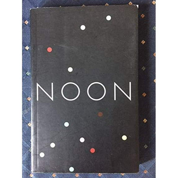 Pre-Owned Noon (Paperback) 0967621135 9780967621135