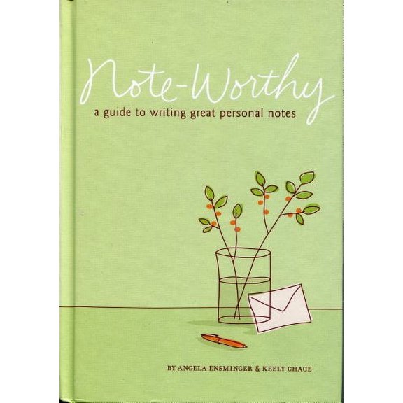 Pre-Owned Note-Worthy: A Guide to Writing Great Personal Notes Edition: Reprint Paperback
