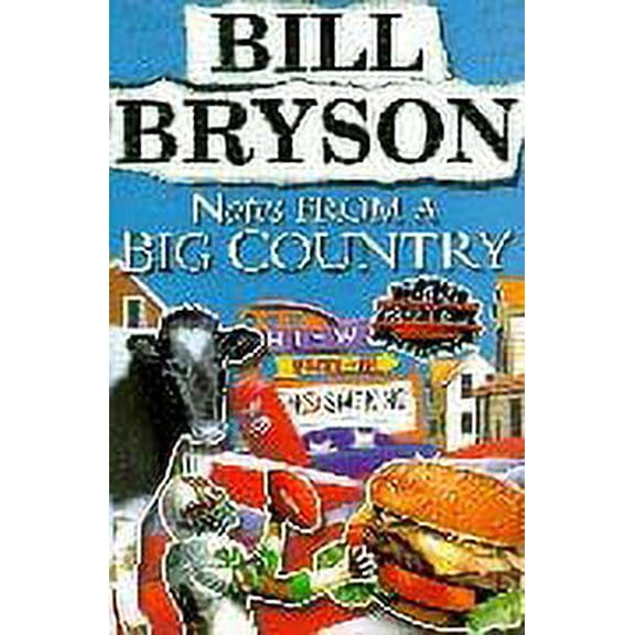 Pre-Owned Notes from a Big Country by Bill Bryson Hardcover English, Political & Social Sciences, English