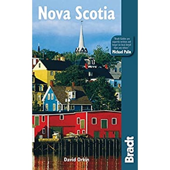 Pre-Owned Nova Scotia (Bradt Travel Guides) (Paperback) 1841622826 9781841622828