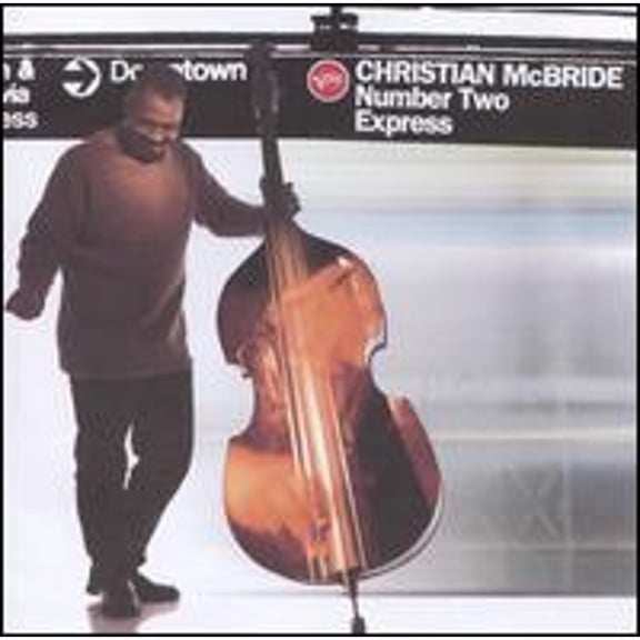 Pre-Owned Number Two Express (CD 0731452958525) by Christian McBride