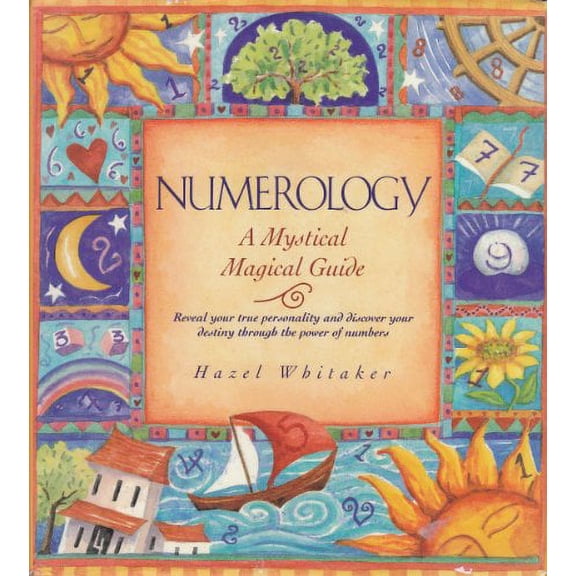Pre-Owned Pre-Owned Numerology: A mystical magical guide : reveal your true personality and discover your destiny through the power of numbers Paperback