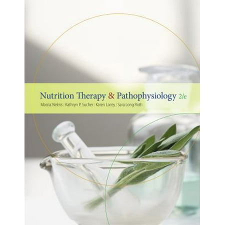 Nutrition Therapy and Pathophysiology (Available Titles Diet Analysis Plus) [Hardcover - Used]