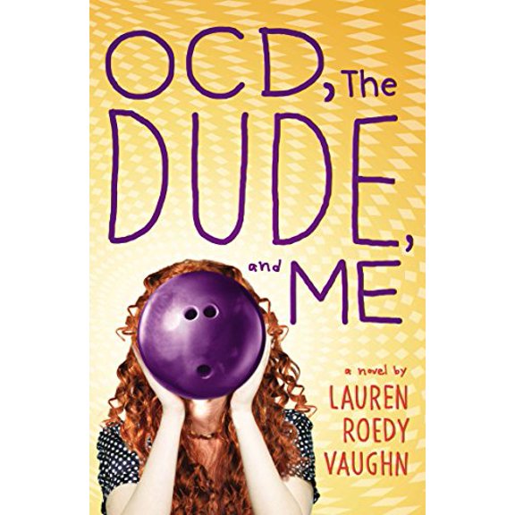 OCD, the Dude, and Me Paperback