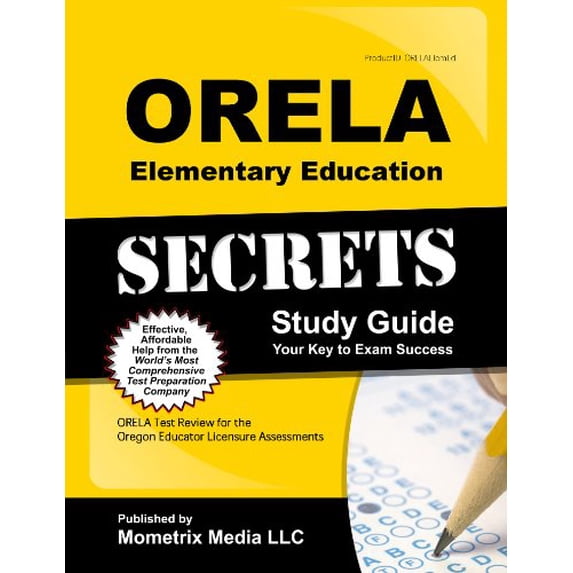 Pre-Owned ORELA Elementary Education Secrets Study Guide: ORELA Test Review for the Oregon Educator Licensure Assessments (Secrets (Mometrix)) Paperback