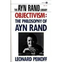 Pre-Owned Objectivism: The Philosophy of Ayn Rand (Paperback) by Leonard Peikoff