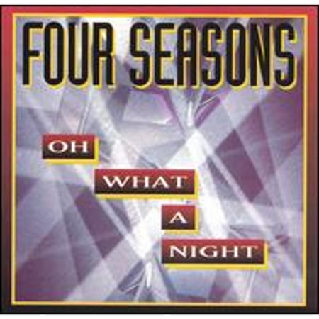 Pre-Owned Oh What a Night (CD 0715187769328) by The Four Seasons