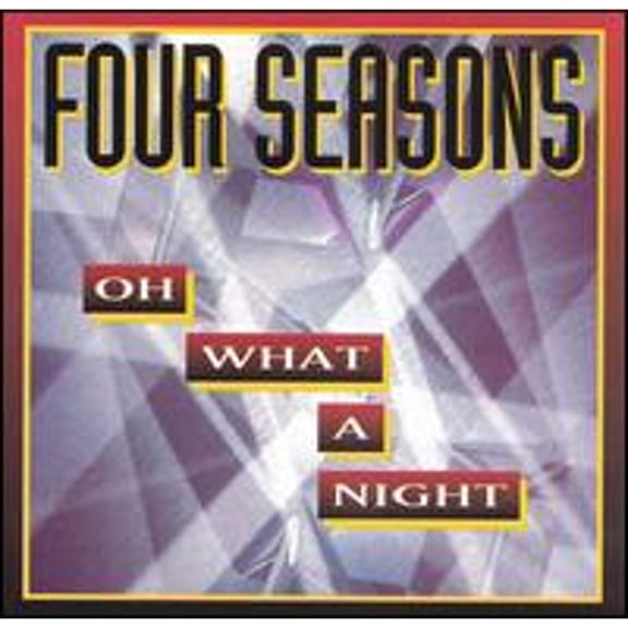 Pre-Owned Oh What a Night (CD 0715187769328) by The Four Seasons
