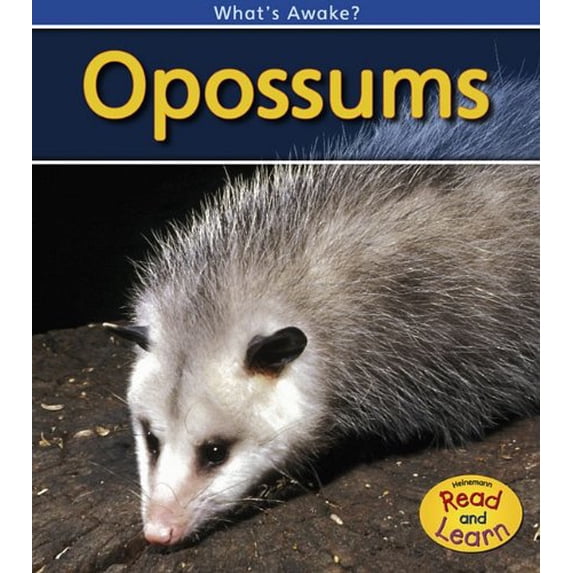 Pre-Owned Opossums (What's Awake?) (Paperback) 1432926020 9781432926021