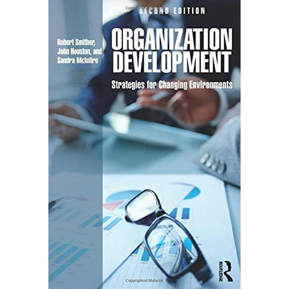Pre-Owned Organization Development: Strategies for Changing Environments (Paperback) 1138841641 9781138841642