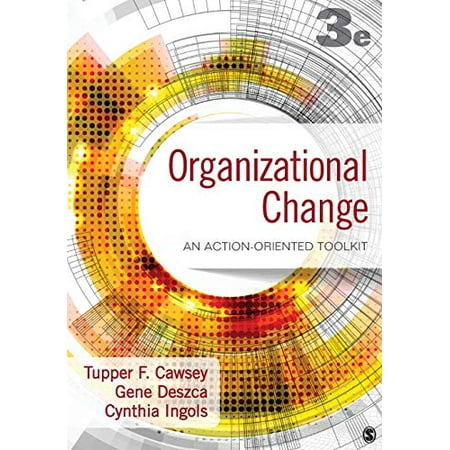 Pre-Owned Organizational Change: An Action-Oriented Toolkit (Paperback) 1483359301 9781483359304